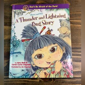 Shaoey & Dot A Thunder & Lightning Bug Story Book Steven Curtis Chapman SIGNED